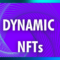 داینامیک NFT چیست