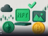 NFT چیست؟ هر آنچه باید درباره توکن‌های غیرقابل تعویض بدانیم